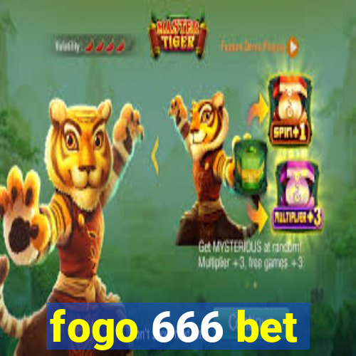 fogo 666 bet